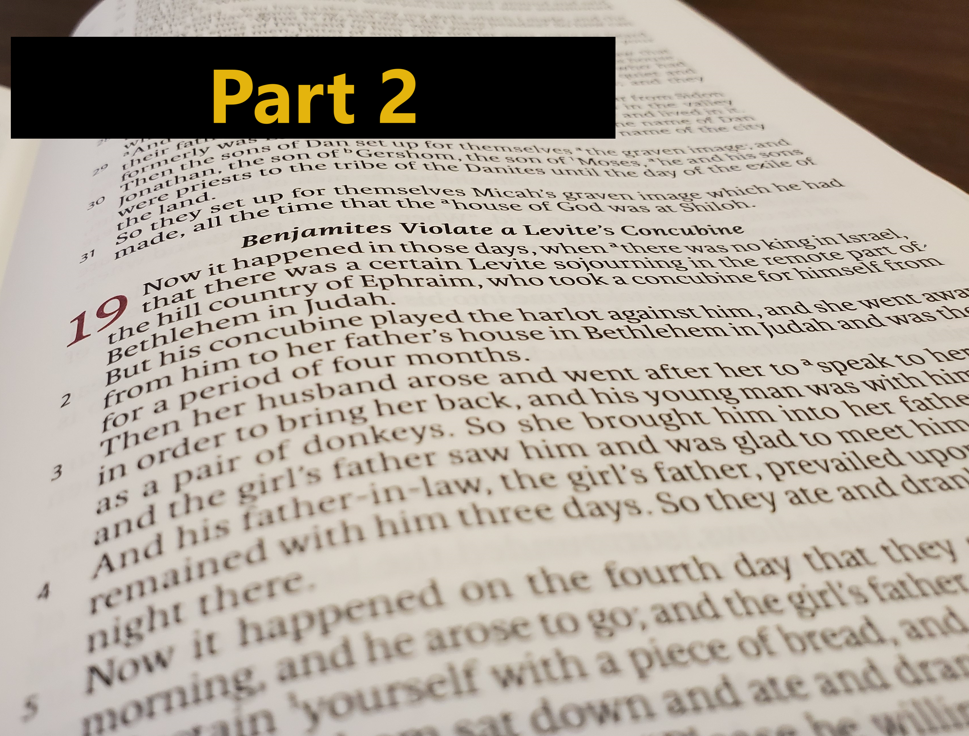 So, What Do I Do with That? Part 2: The Bible as How Things Are